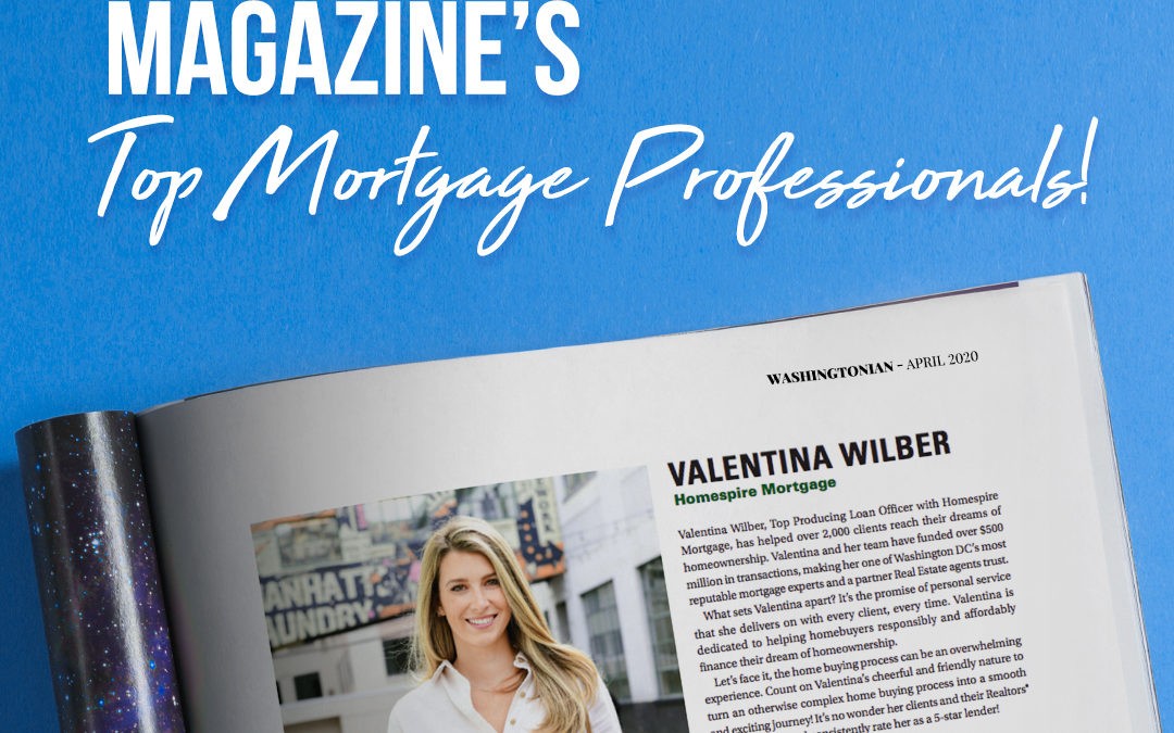 Valentina Wilber Recognized  As A Top DC Mortgage Professional by Washingtonian Magazine