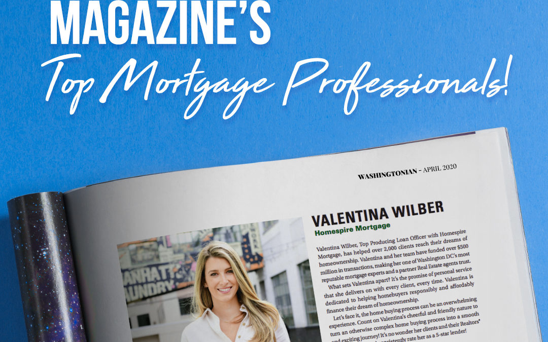 Valentina Wilber Recognized As A Top DC Mortgage Professional by Washingtonian Magazine