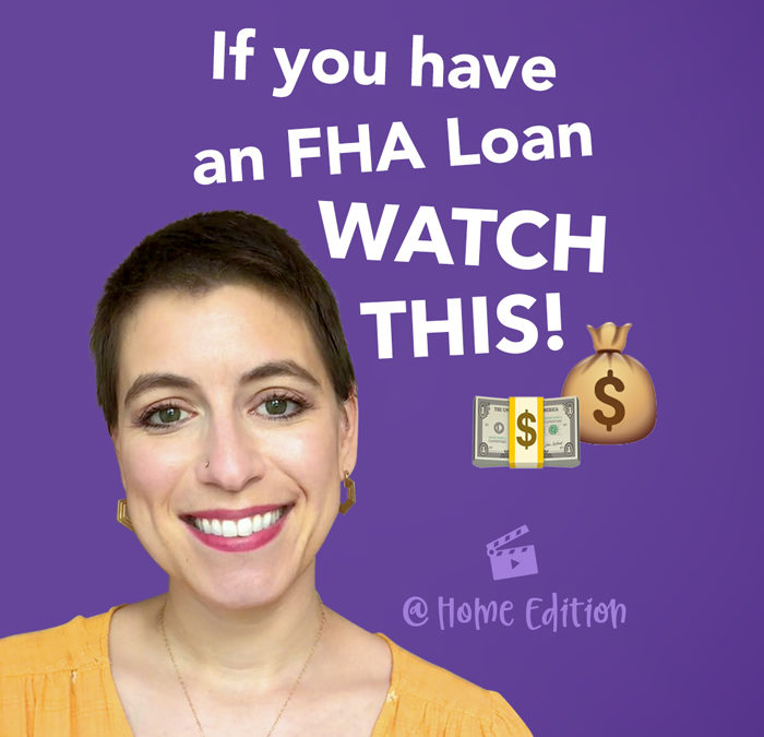 FHA Loan to Conventional Loan – Refinance and Drop Mortgage Insurance