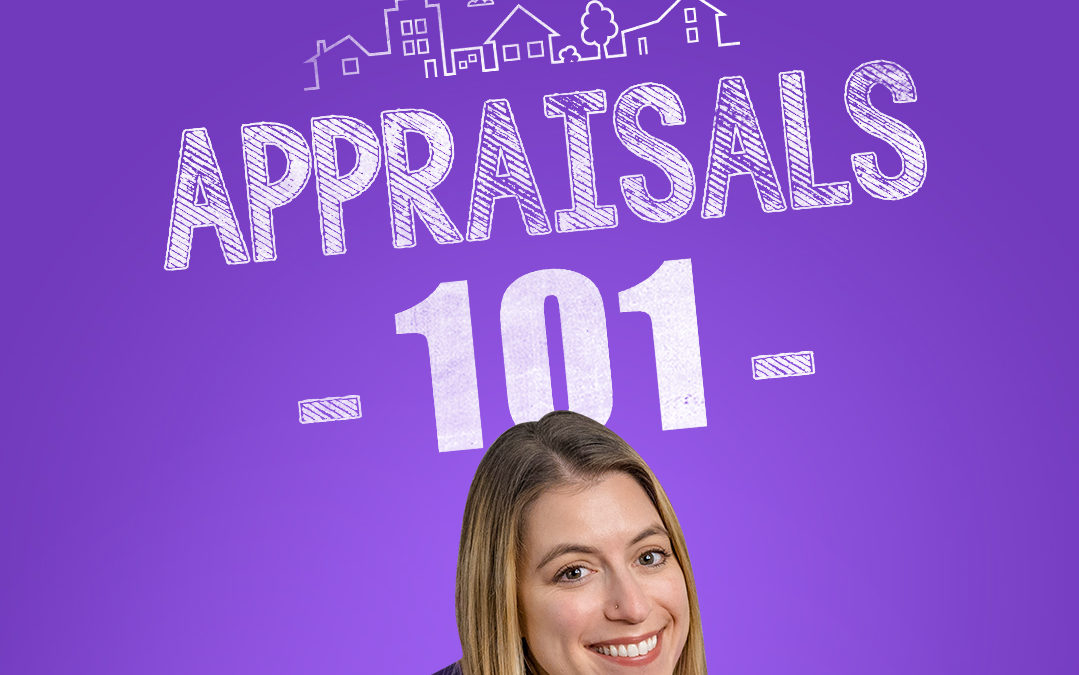 Appraisals 101 – What They Are & Why Homespire Does Them Better