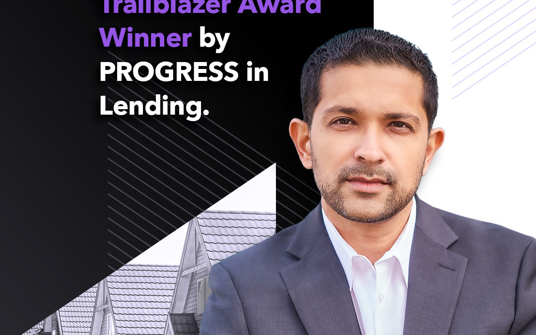 Homespire’s Prakash Karnani Selected as Trailblazer Award Winner by PROGRESS in Lending