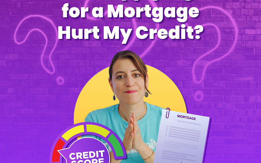 Will Applying for a Mortgage Negatively Affect My Credit Score?