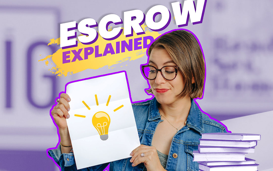 What is Escrow? | Mortgage Principles
