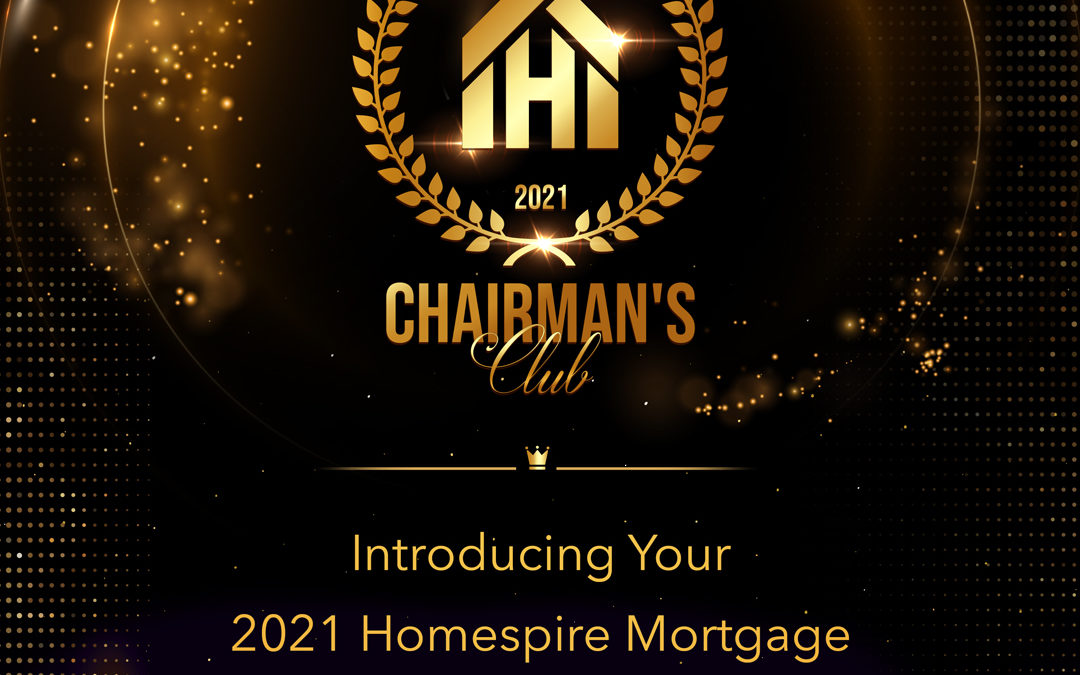 Homespire Mortgage Celebrates 2021 Chairman’s Club Honorees