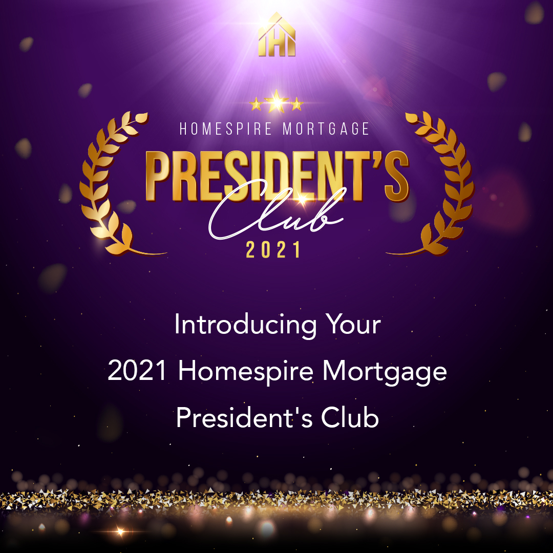 Homespire Mortgage 2021 President's Club announcement