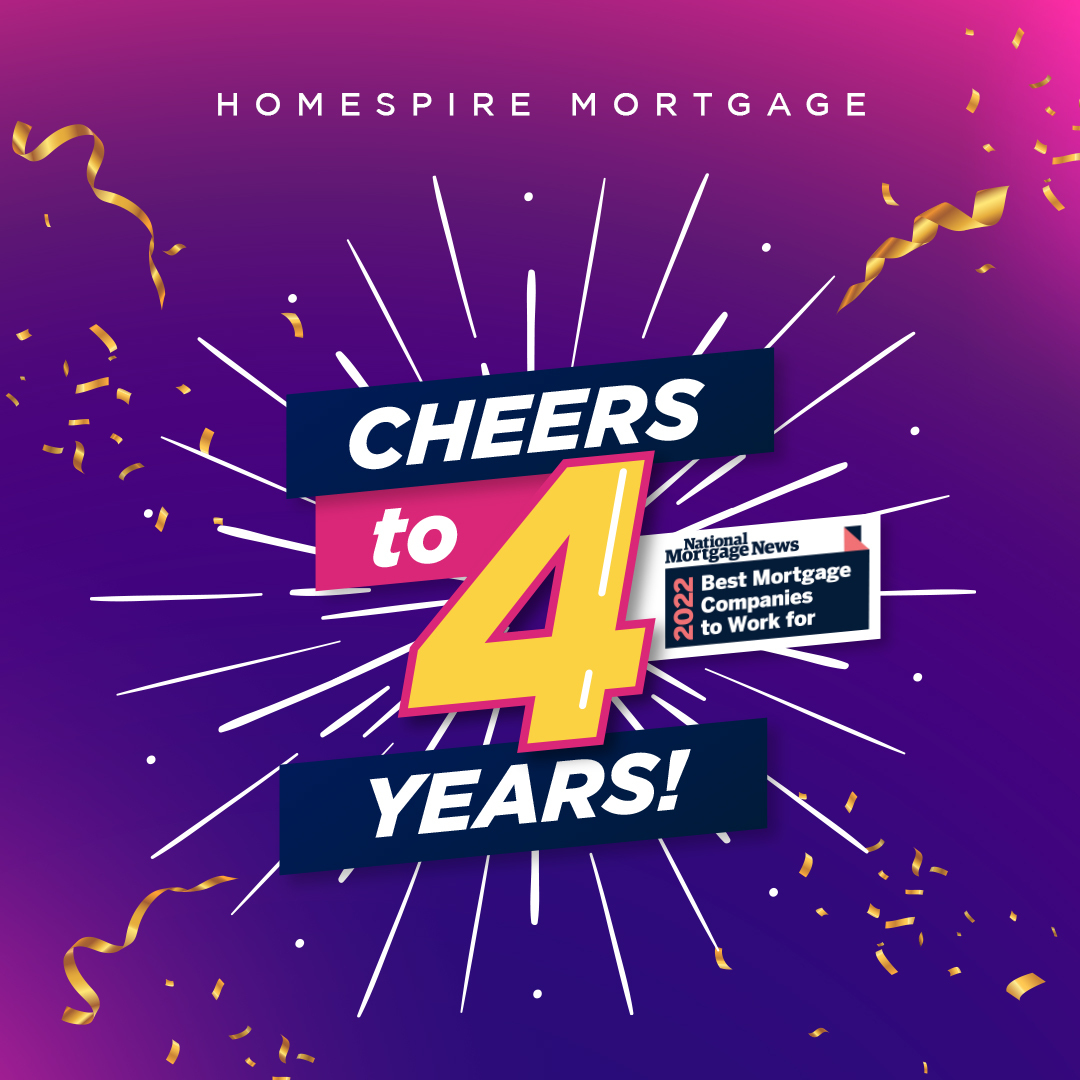 Cheers to 4 years graphic - National Mortgage News Best Companies to Work For 2022